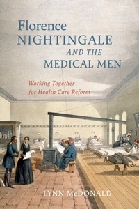 Abbildung von: Florence Nightingale and the Medical Men - McGill-Queen's University Press