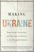 Cover: Making Ukraine - McGill-Queen's University Press