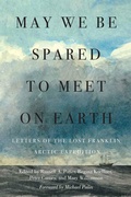 Cover: May We Be Spared to Meet on Earth - McGill-Queen's University Press