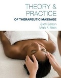 Cover: Bundle: Theory & Practice of Therapeutic Massage, 6th + Mindtap Beauty & Wellness, 4 Terms (24 Months) Printed Access Card for Beck's Theory & Practice of Therapeutic Massage, 6th + Mindtap Basic Health Sciences, 2 Terms (12 Months) Printed Access Card F - Cengage Learning