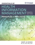 Cover: Bundle: Essentials of Health Information Management: Principles and Practices, 4th + Mindtap, 2 Terms Printed Access Card - Cengage Learning