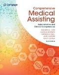 Cover: Bundle: Comprehensive Medical Assisting: Administrative and Clinical Competencies, 6th + Mindtap Medical Assisting, 4 Terms (24 Months) Printed Access Card for Lindh/Tamparo/Dahl/Morris/Correa's Delmar's Comprehensive Medical Assisting: Administrativ - Cengage Learning