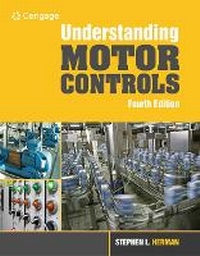 Enlarge image Cover: Bundle: Understanding Motor Controls, 4th + Mindtap Electrical for 4 Terms (24 Months) Printed Access Card - Cengage Learning