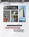 Cover: Bundle: Corrections Today, 4th + Mindtap Criminal Justice, 1 Term (6 Months) Printed Access Card, Enhanced - Cengage Learning