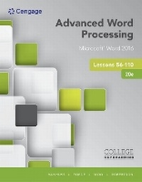 Enlarge image Cover: Bundle: Advanced Word Processing Lessons 56-110, Microsoft Word 2016, Spiral Bound Version, 20th + Lms Printed Access Card Integrated Keyboarding in Sam 365 & 2016 with Mindtap Reader, 55 Lessons, 2 Terms (12 Months) - Cengage Learning