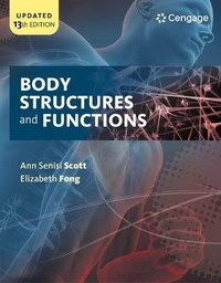 Enlarge image Cover: Bundle: Body Structures and Functions Updated, Softcover Version, 13th + Workbook - CENGAGE Learning Custom Publishing