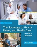 Cover: Bundle: The Sociology of Health, Illness, and Health Care: A Critical Approach, 8th + Mindtap, 1 Term Printed Access Card - Cengage Learning