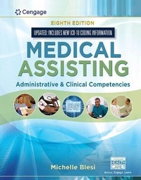 Enlarge image Cover: Bundle: Medical Assisting: Administrative & Clinical Competencies (Update), 8th + Student Workbook + Mindtap Moss 3.0, 2 Terms Printed Access Card - CENGAGE Learning Custom Publishing
