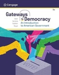 Cover: Bundle: Gateways to Democracy: An Introduction to American Government, 5th + Mindtap, 1 Term Printed Access Card - Cengage Learning