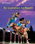 Cover: Bundle: An Invitation to Health, Loose-Leaf Version, 19th + Mindtap, 1 Term Printed Access Card - Cengage Learning
