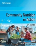 Cover: Bundle: Community Nutrition in Action, 8th + Mindtap, 1 Term Printed Access Card - Cengage Learning