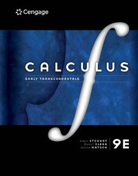 Abbildung von: Bundle: Calculus: Early Transcendentals, 9th + Student Solutions Manual, Chapters 1-11 for Stewart/Clegg/Watson's Calculus: Early Transcendentals, 9th + Student Solutions Manual, Chapters 10-17 for Stewart/Clegg/Watson's Multivariable Calculus, 9th + Web - Cengage Learning