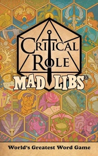 Enlarge image Cover: Critical Role Mad Libs - Penguin Young Readers