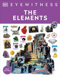 Abbildung von: Eyewitness The Elements - DK Children