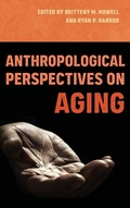 Cover: Anthropological Perspectives on Aging - University Press of Florida