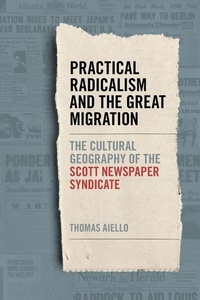 Abbildung von: Practical Radicalism and the Great Migration - University of Georgia Press