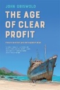 Cover: The Age of Clear Profit - University of Georgia Press