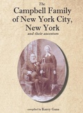 Cover: The Campbell Family of New York City, New York, and their Ancestors - Goose's Quill