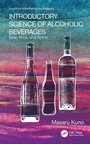 Cover: Introductory Science of Alcoholic Beverages - CRC Press