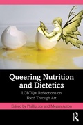 Cover: Queering Nutrition and Dietetics - Routledge
