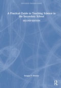 Cover: A Practical Guide to Teaching Science in the Secondary School - Routledge