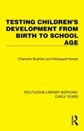 Cover: Testing Children's Development from Birth to School Age - Routledge