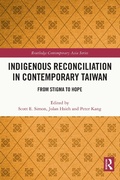 Cover: Indigenous Reconciliation in Contemporary Taiwan - Routledge