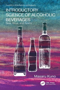 Abbildung von: Introductory Science of Alcoholic Beverages - CRC Press