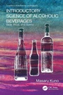 Cover: Introductory Science of Alcoholic Beverages - CRC Press