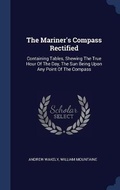 Cover: The Mariner's Compass Rectified - Sagwan Press