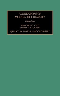 Enlarge image Cover: Quantum Leaps in Biochemistry: Volume 2 - JAI Press Inc.
