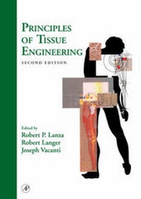 Enlarge image Cover: Principles of Tissue Engineering - Academic Press