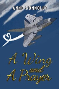 Enlarge image Cover: A Wing and A Prayer - Austin Macauley Publishers