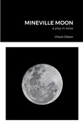 Cover: Mineville Moon - Lulu.com