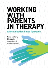 Enlarge image Cover: Working with Parents in Therapy - American Psychological Association