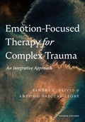 Cover: Emotion-Focused Therapy for Complex Trauma - American Psychological Association
