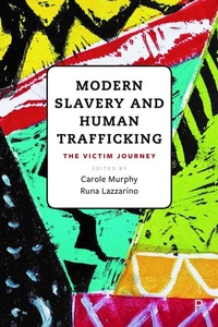 Enlarge image Cover: Modern Slavery and Human Trafficking - Policy Press