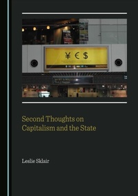 Abbildung von: Second Thoughts on Capitalism and the State - Cambridge Scholars Publishing