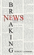 Cover: Breaking News - Austin Macauley Publishers