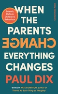 Cover: When the Parents Change, Everything Changes - Cornerstone Press