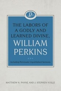 Cover: Labors of a Godly and Learned Divine, The - Reformation Heritage Books