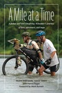 Cover: A Mile at a Time - Imagine Publishing, Inc