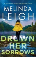 Cover: Drown Her Sorrows - Center Point