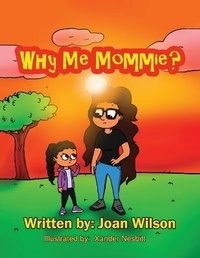 Enlarge image Cover: Why Me Mommie? - Why Me Mommie