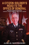 Cover: Citizen-Soldier's Road to Office of General - Publication Consultants