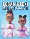 Cover: Logan and Lexi Meditate - Atmosphere Press