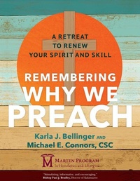 Enlarge image Cover: Remembering Why We Preach - Ave Maria Press