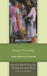 Enlarge image Cover: Female Friendship - Lexington Books