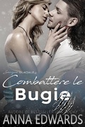 Cover: Combattere le Bugie (Il Sangue Glaciale, #2) - Il Sangue Glaciale