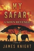 Cover: My Safari - Bookbaby
